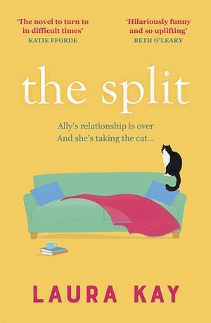 The Split by Laura Kay