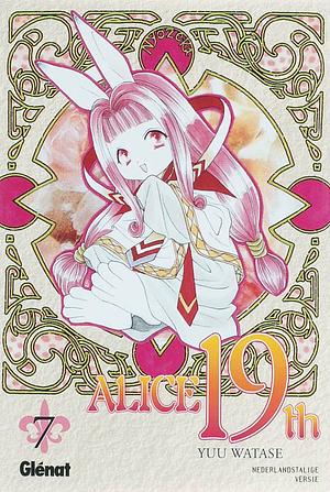 Alice 19th, Volume 7 by Yuu Watase