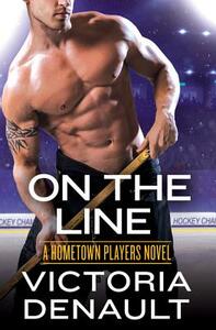 On the Line by Victoria Denault