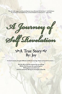 A Journey of Self Revelation by Joy