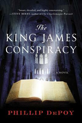 The King James Conspiracy by Phillip DePoy