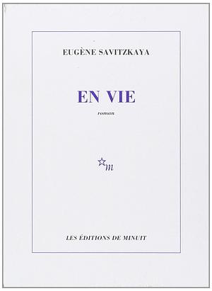 En vie by Eugène Savitzkaya