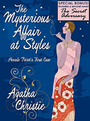 The Mysterious Affair at Styles by Agatha Christie