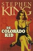 De Colorado Kid by Stephen King