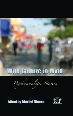 With Culture in Mind: Psychoanalytic Stories by 