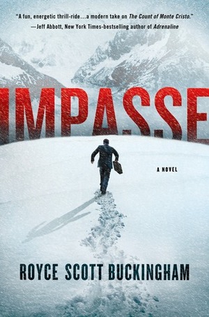 Impasse by Royce Buckingham