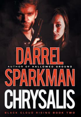 Chrysalis by Darrel Sparkman