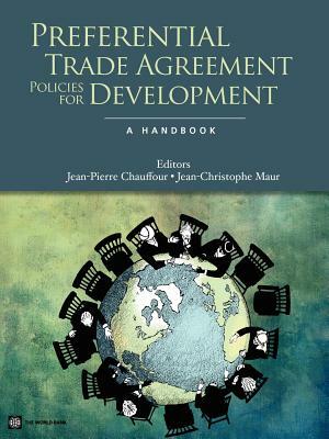 Preferential Trade Agreement Policies for Development by 