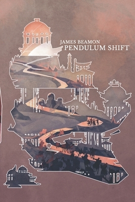 Pendulum Shift by James Beamon
