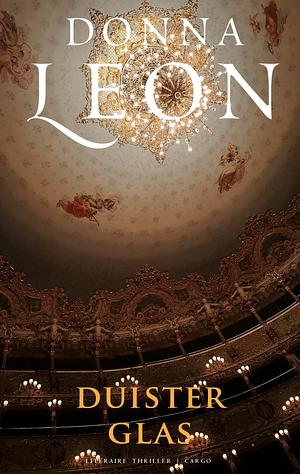 Duister glas by Donna Leon