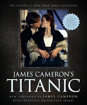 James Cameron's Titanic by James Cameron