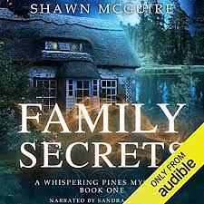 Family Secrets by Shawn McGuire