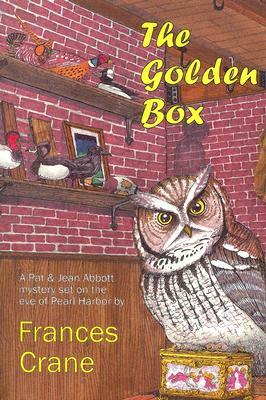 The Golden Box: A Pat & Jean Abbott Mystery by Frances Crane