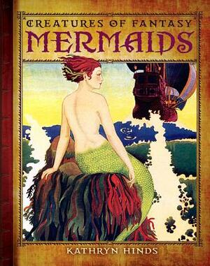 Mermaids by Kathryn Hinds