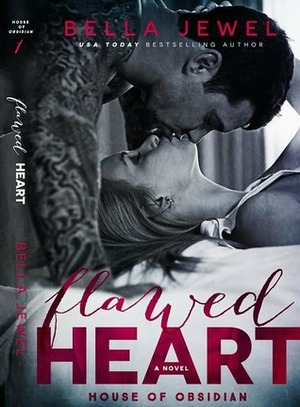 Flawed Heart by Bella Jewel