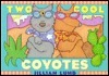 Two Cool Coyotes by Jillian Lund