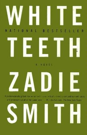 White Teeth by Zadie Smith