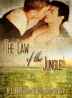 The Law of the Jungle by Eleanor Bruce, H.L. Holston