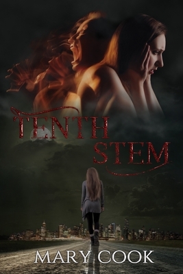 Tenth Stem by Mary Cook