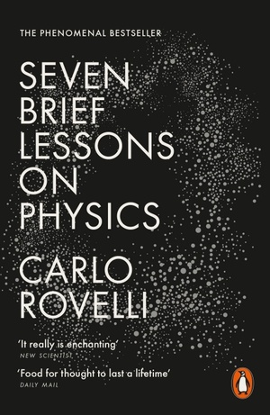 Seven Brief Lessons on Physics by Carlo Rovelli