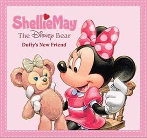 ShellieMay the Disney Bear: Duffy's New Friend by The Walt Disney Company