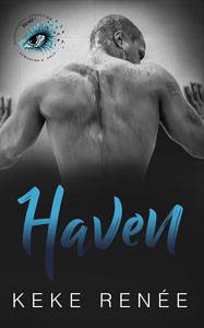 Haven by Keke Renée, Keke Renée