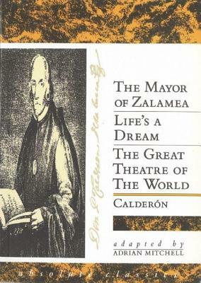 Calderon: Three Plays by Pedro Calderón de la Barca