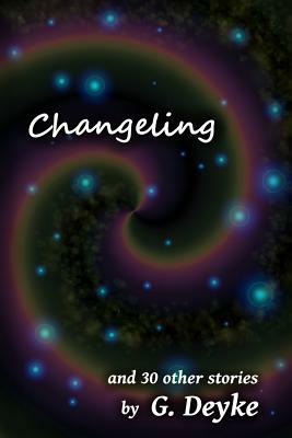 Changeling by G. Deyke