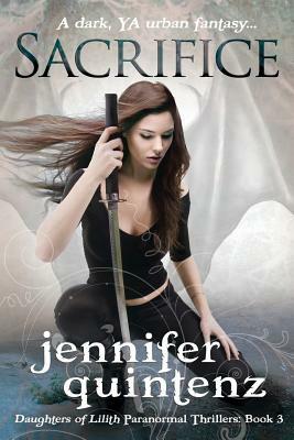 Sacrifice by Jennifer Quintenz