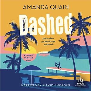 Dashed by Amanda Quain