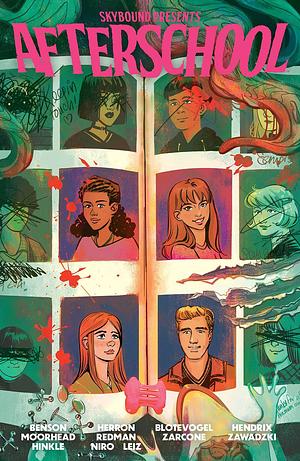 Skybound Presents: After School Vol. 1 by Justin Benson
