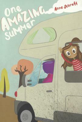 One Amazing Summer by Anne Schraff