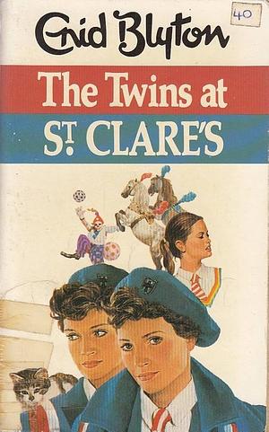 The Twins at St. Clare's by Enid Blyton