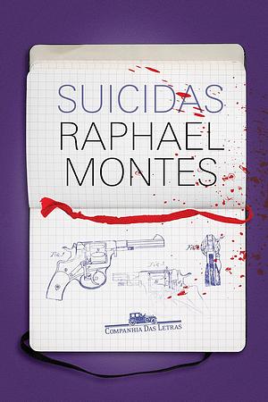 Suicidas by Raphael Montes