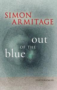 Out of the Blue by Simon Armitage