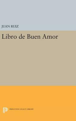 Libro de Buen Amor by Juan Ruiz