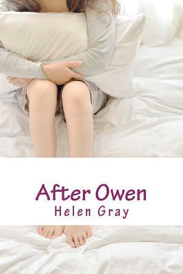 After Owen by Helen Gray