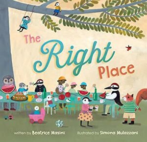 The Right Place by Beatrice Masini