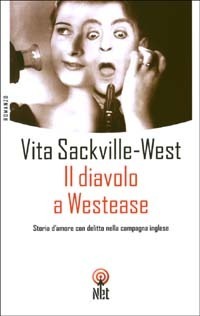 Il diavolo a Westease by Vita Sackville-West, Marcella Hannau