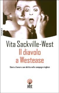 Il diavolo a Westease by Marcella Hannau, Vita Sackville-West