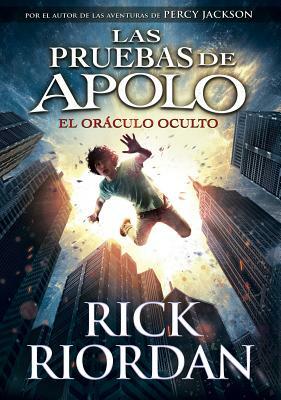 El Oráculo Oculto / The Hidden Oracle by Rick Riordan