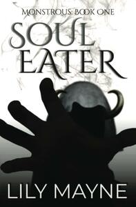 Soul Eater by Lily Mayne