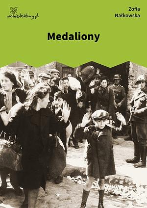 Medaliony by Zofia Nałkowska