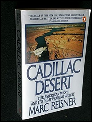 Cadillac Desert by Marc Reisner