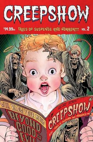 Creepshow Vol. 2 by Garth Ennis