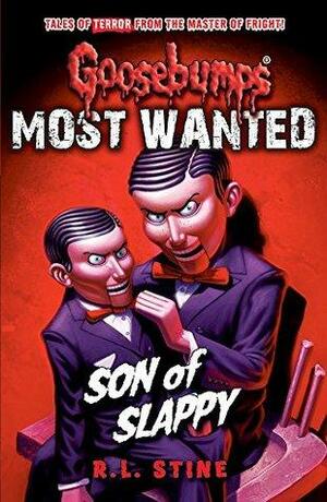 Most Wanted: Son of Slappy by R.L. Stine
