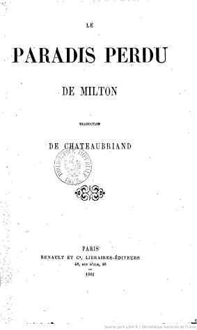 Le Paradis perdu by François-René de Chateaubriand, John Milton