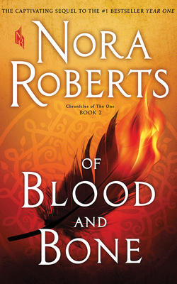 Of Blood and Bone by Nora Roberts