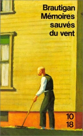 Mémoires sauvés du vent by Richard Brautigan