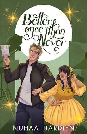 Better Once Than Never by Nuhaa Bardien